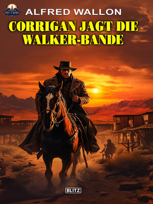 cover image of Corrigan jagt die Walker-Bande